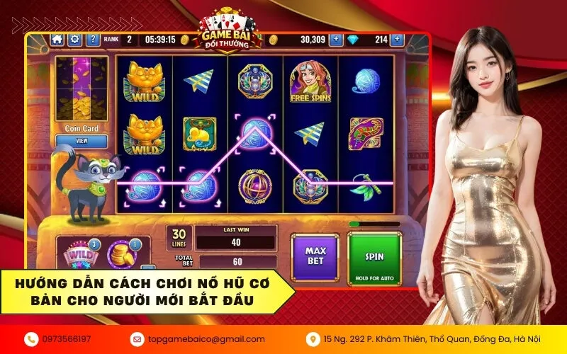 Hướng dẫn cách chơi nổ hũ cơ bản cho người mới bắt đầu