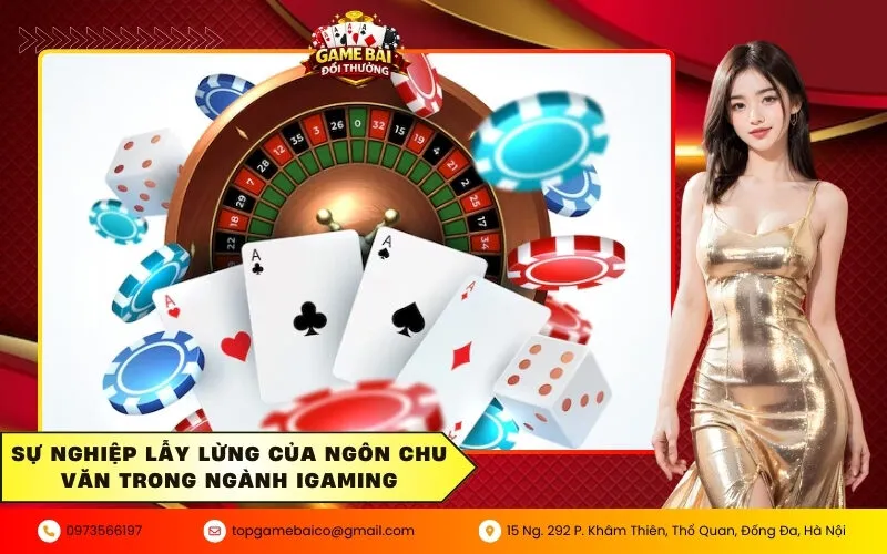 Sự nghiệp lẫy lừng của Ngôn Chu Văn trong ngành iGaming